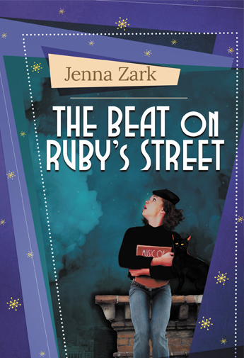 Cover of The Beat on Ruby's Street by Jenna Zark